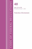 Code of Federal Regulations, Title 40 Protection of the Environment 723-789, Revised as of July 1, 2022