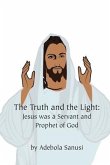 The Truth and the Light