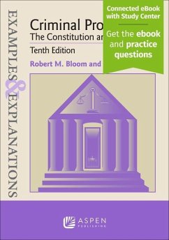 Examples & Explanations for Criminal Procedure - Bloom, Robert M; Brodin, Mark S