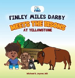 Finley Miles Darby Meets The Bisons At Yellowstone - Joyner, Michael S