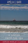 A Singer from the Sea (Esprios Classics)