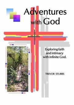 Adventures with God - Stubbs, Trevor N