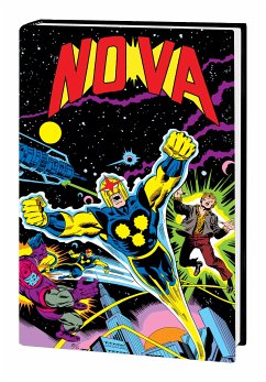 Nova: Richard Rider Omnibus - Wolfman, Marv; Wein, Len; Kraft, David A