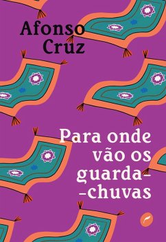 Cover Para onde vão os guarda-chuvas (eBook, ePUB)