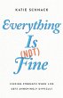Everything Is (Not) Fine - Bild 1