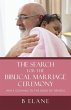 The Search for the Biblical Marriage... - Bild 1