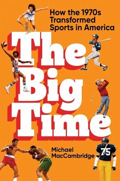 The Big Time - MacCambridge, Michael