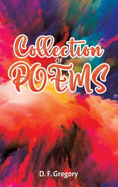 Collection of Poems - Gregory, D. F.