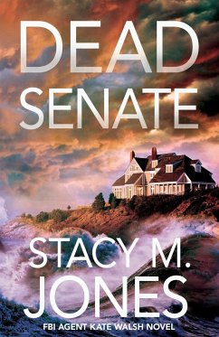 Dead Senate - Jones, Stacy M.