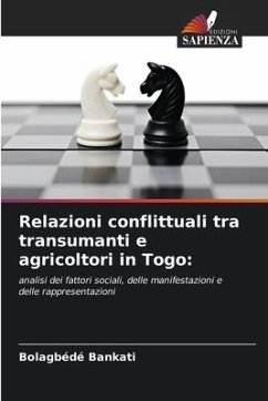 Relazioni conflittuali tra transumanti e agricoltori in Togo: - Bankati, Bolagbédé