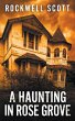 A Haunting in Rose Grove - Bild 1