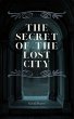 The Secret of the Lost City - Bild 1