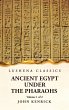 Ancient Egypt Under the Pharaohs Volume... - Bild 1