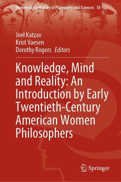 Knowledge, Mind and Reality: An Introduction by Early Twentieth-Century American Women Philosophers (eBook, PDF)