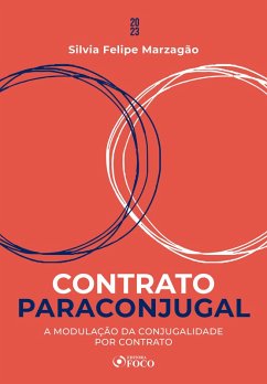 Contrato paraconjugal (eBook, ePUB) - Marzagão, Silvia Felipe
