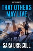 That Others May Live (eBook, ePUB)