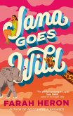 Jana Goes Wild (eBook, ePUB)