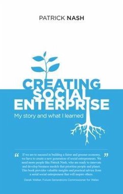 Creating Social Enterprise (eBook, ePUB) - Nash, Patrick