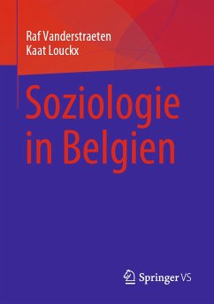 Soziologie in Belgien (eBook, PDF) - Vanderstraeten, Raf; Louckx, Kaat