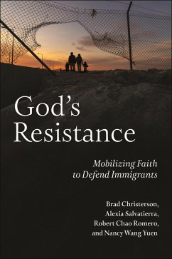 God's Resistance (eBook, ePUB) - Christerson, Brad; Salvatierra, Alexia; Romero, Robert Chao; Yuen, Nancy Wang