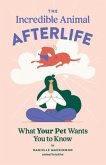 The Incredible Animal Afterlife (eBook, ePUB)