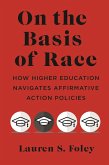 On the Basis of Race (eBook, ePUB)
