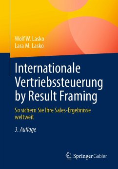 Internationale Vertriebssteuerung by Result Framing (eBook, PDF) - Lasko, Wolf W.; Lasko, Lara M.