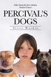 Percival's Dogs (eBook, ePUB) - Bild 1