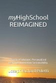 myHighSchool REIMAGINED (eBook, ePUB)