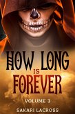 How Long Is Forever (eBook, ePUB) How Long Is Forever (eBook, ePUB)
