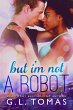 But I'm not A Robot (eBook, ePUB) - Bild 1