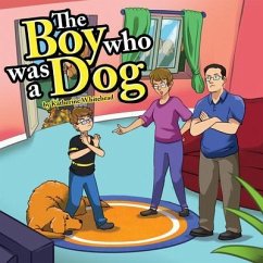 Cover THE BOY WHO WAS A DOG (eBook, ePUB)
