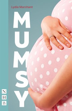 Mumsy (NHB Modern Plays) (eBook, ePUB) - Marchant, Lydia