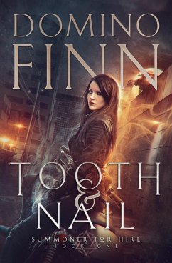 Tooth and Nail (Summoner For Hire, #1) (eBook, ePUB) - Finn, Domino