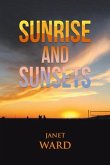 Sunrise and Sunsets (eBook, ePUB)