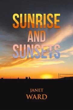 Sunrise and Sunsets (eBook, ePUB) - Ward, Janet