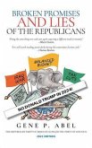 Broken Promises and Lies of the Republicans (eBook, ePUB)