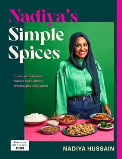 Nadiya's Simple Spices (eBook, ePUB) - Hussain, Nadiya