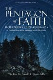 The Pentagon of Faith (eBook, ePUB)