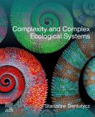 Complexity and Complex Ecological Systems (eBook, ePUB) Complexity and Complex Ecological Systems (eBook, ePUB)