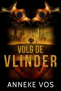 Volg de vlinder (eBook, ePUB) - Vos, Anneke