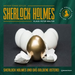Sherlock Holmes und das goldene Osterei (MP3-Download) - Doyle, Arthur Conan; Walter, Klaus-Peter