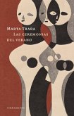 Las ceremonias del verano (eBook, ePUB)