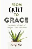 From Grief to Grace (eBook, ePUB)