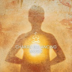 Chakra Balancing Music for Healing & Sleep (MP3-Download) - Chakra Healing Music Therapy