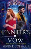 Jennifer's Vow (Gaia's Daughters, #1) (eBook, ePUB)