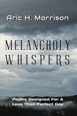 Melancholy Whispers (The Drift-Away Collection, #3) (eBook, ePUB)