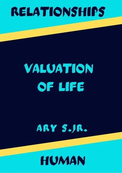 Relationship Human Valuation of Life (eBook, ePUB) - S., Ary