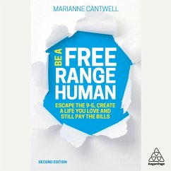 Be A Free Range Human (MP3-Download) - Cantwell, Marianne