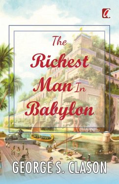The Richest man in Babylon (eBook, ePUB) - Clason, George S